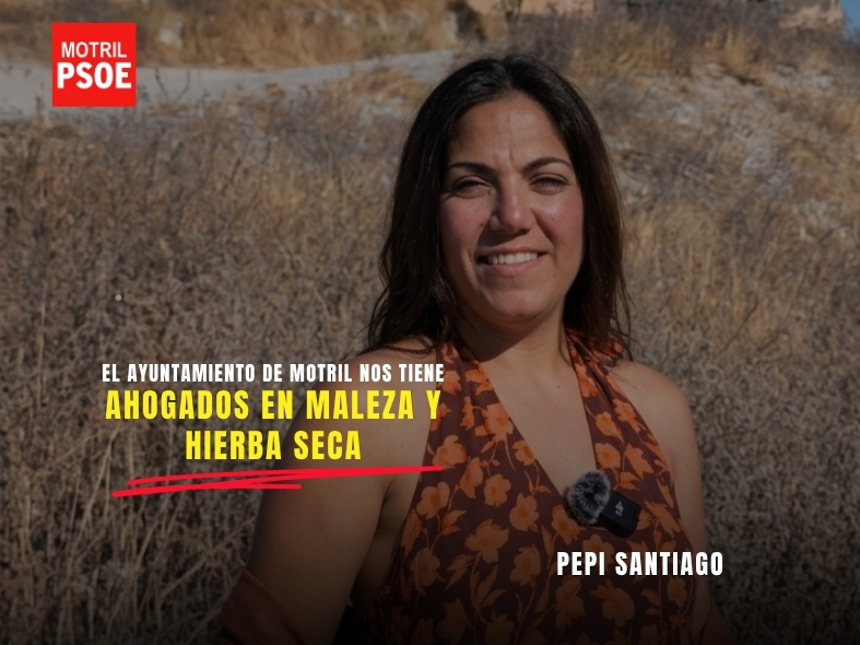 Menmi Sáez denuncia la alarmante falta de mantenimiento en los solares municipales de Motril y el riesgo inminente de incendios